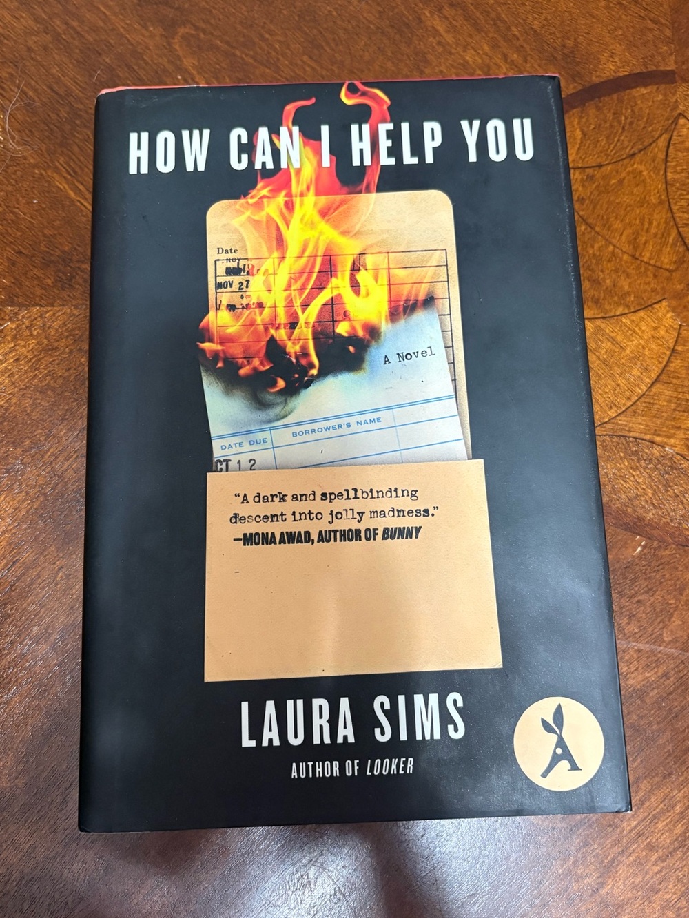 Hardcover “How Can I Help You?” Thriller Novel by Laura Sims